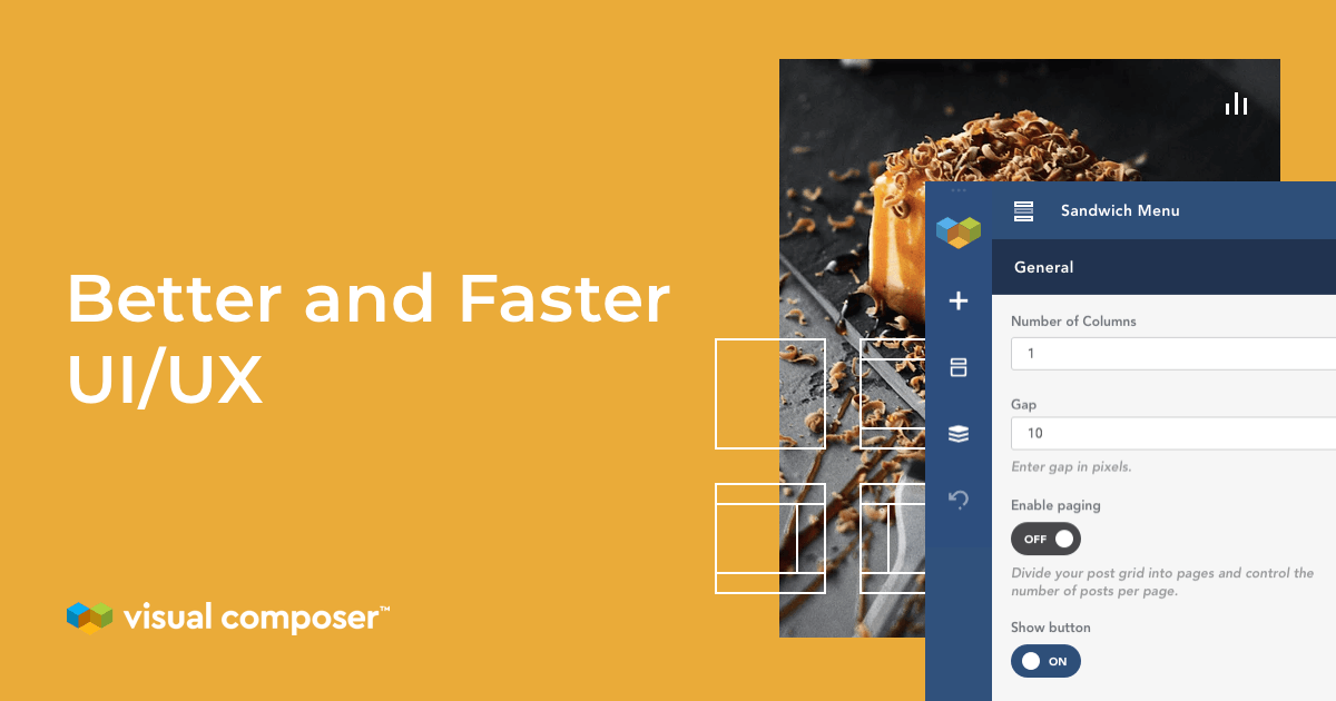 Visual Composer offers a better and faster interface, experience, and performance