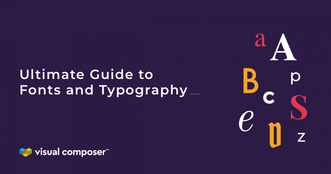 Ultimate guide to fonts and typography featured