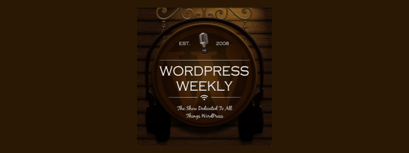 WordPress weekly WordPress Tutorials