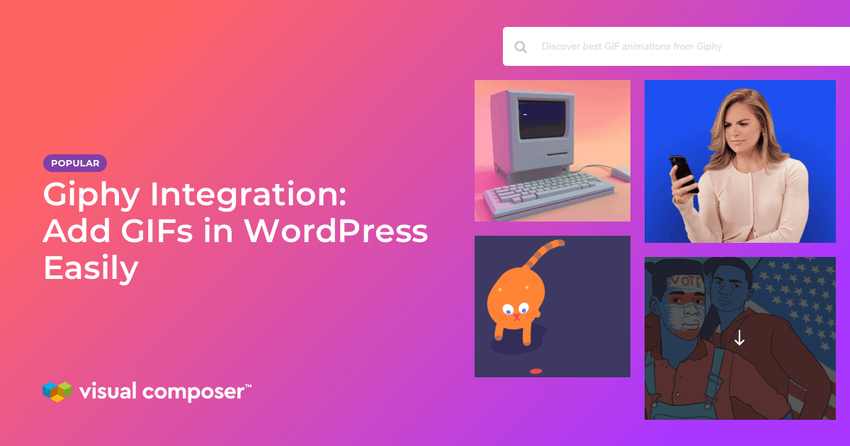 How to Add GIFs from Giphy in WordPress (with Visual Composer)