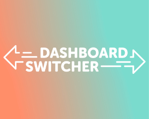 Dashboard Switcher Black Friday discount