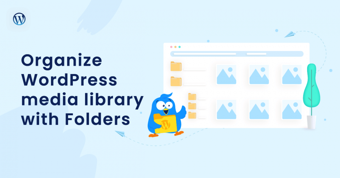 How To Organize Your WordPress Media Library With A Media File Manager Plugin