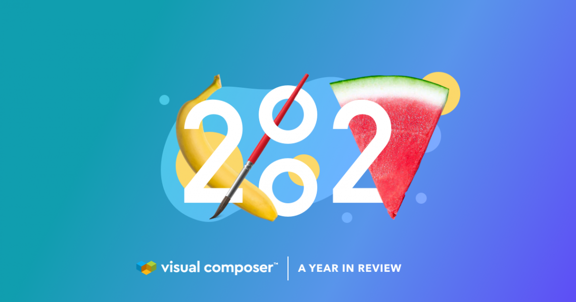 Visual Composer Year In Review 2020