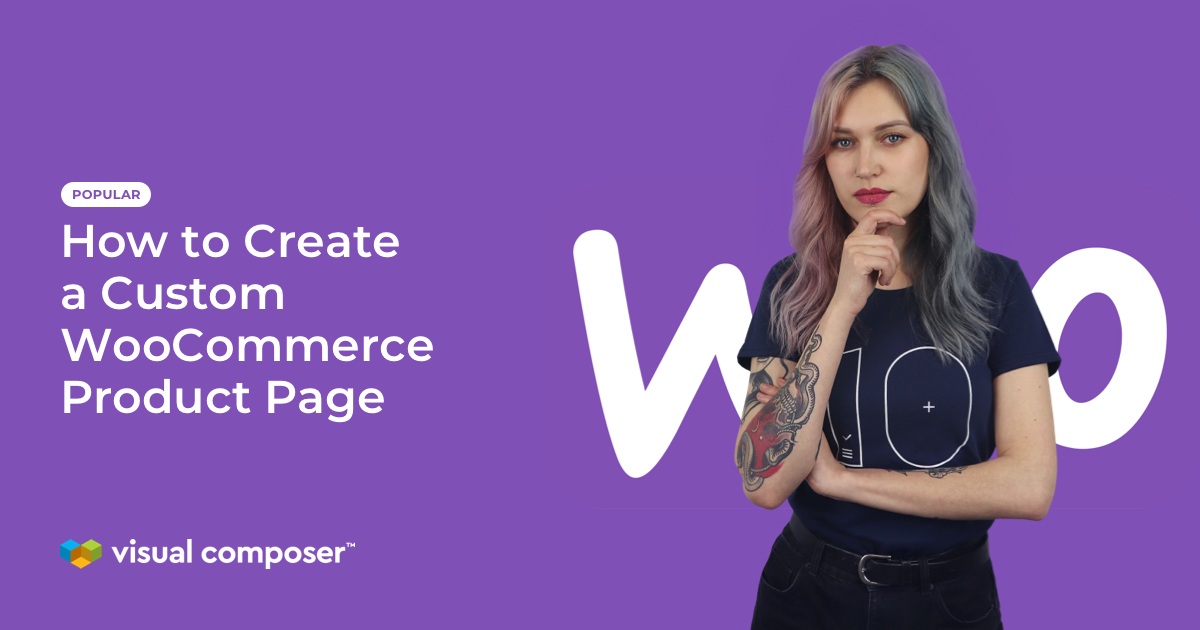 How to create a custom WooCommerce product page featured