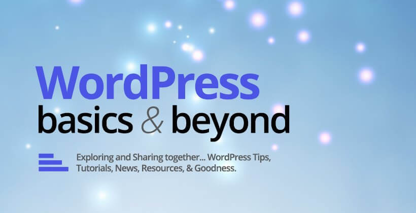 WordPress Basics & Beyond Facebook Group cover image