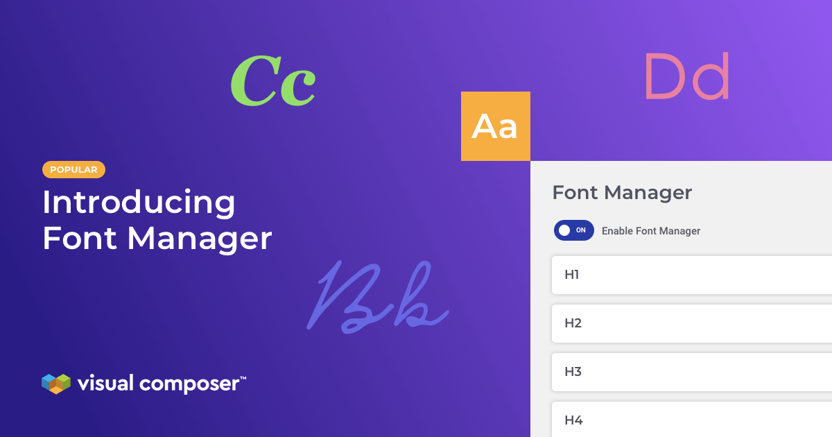Visual Composer Font Manager Addon for managing and styling website texts globally