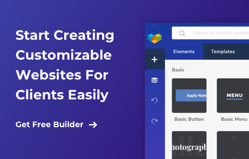 Get free builder to create customizable websites for clients easily.