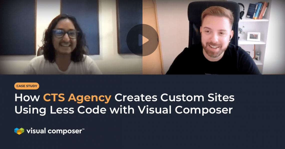 Case Study: How CTS Agency Builds 100% of Clients' Sites in Visual Composer