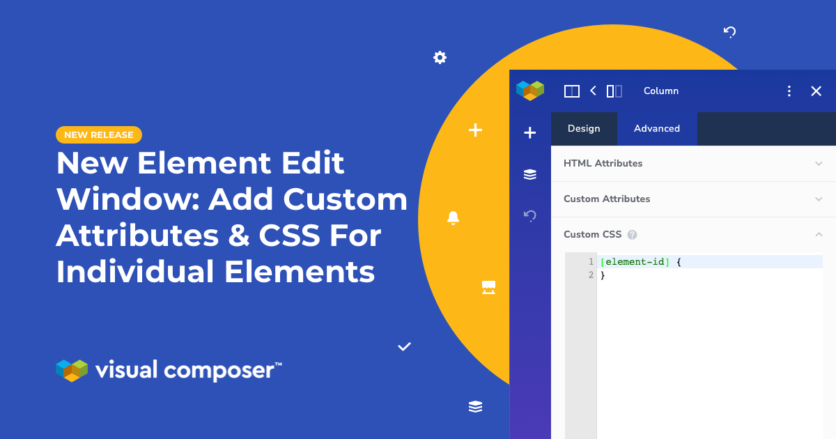 New Element Edit Window: Add Custom Attributes & CSS For Individual Elements In Visual Composer featured image